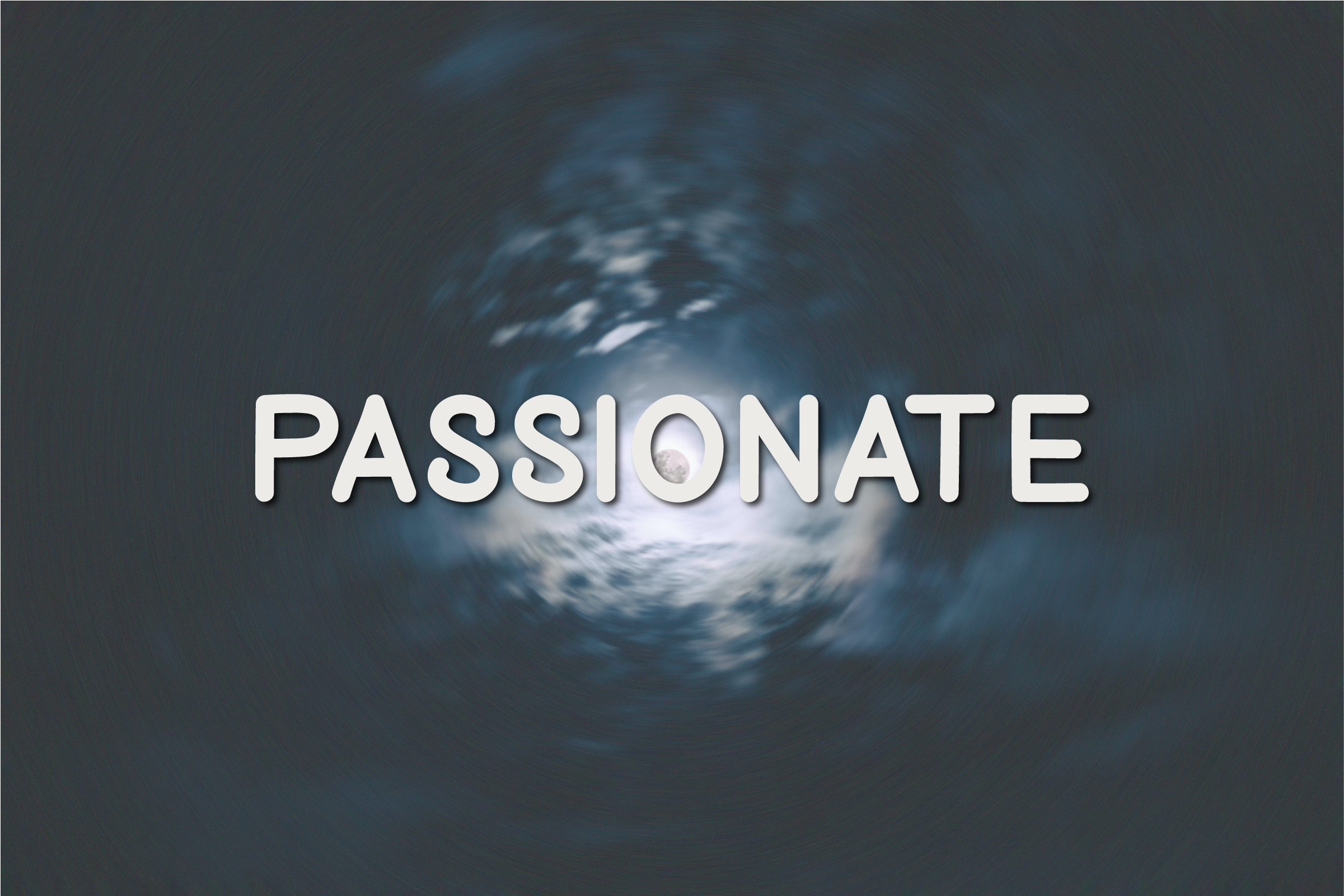 Passionate