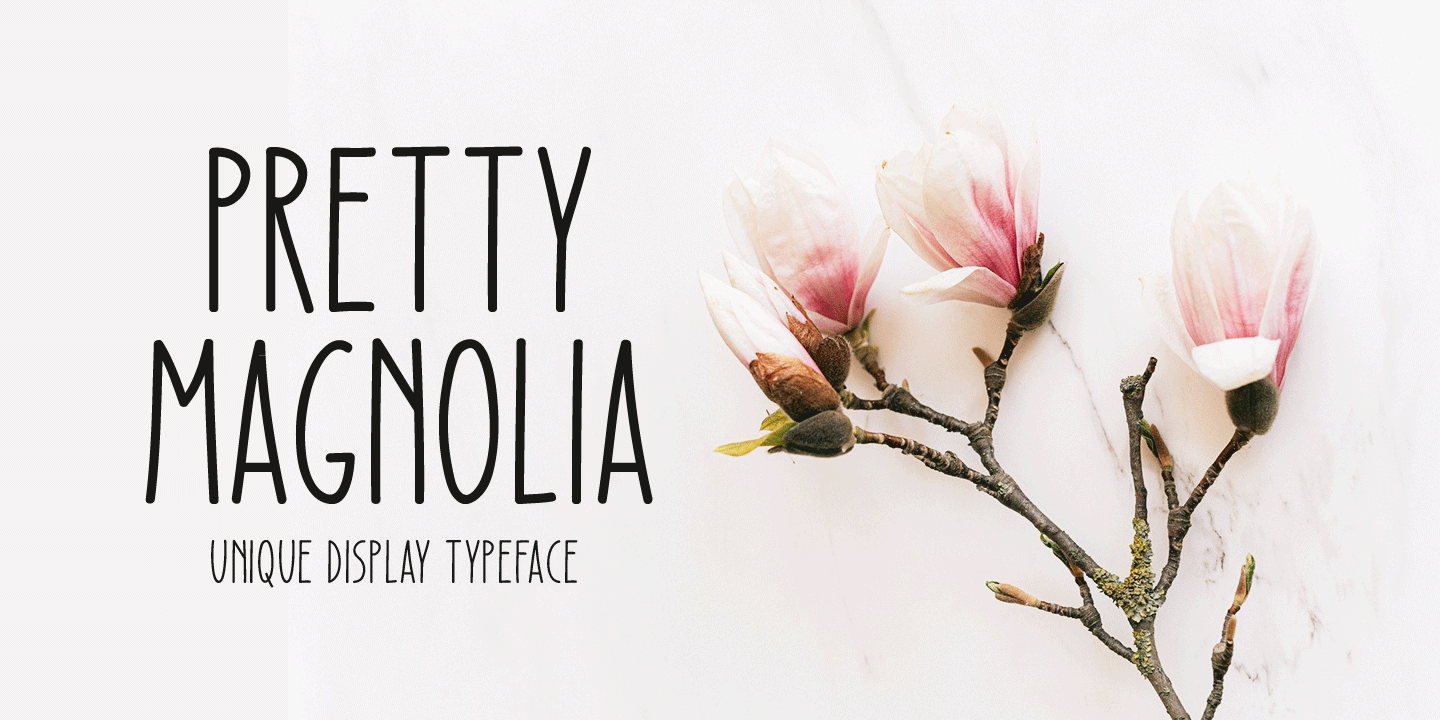 Pretty Magnolia