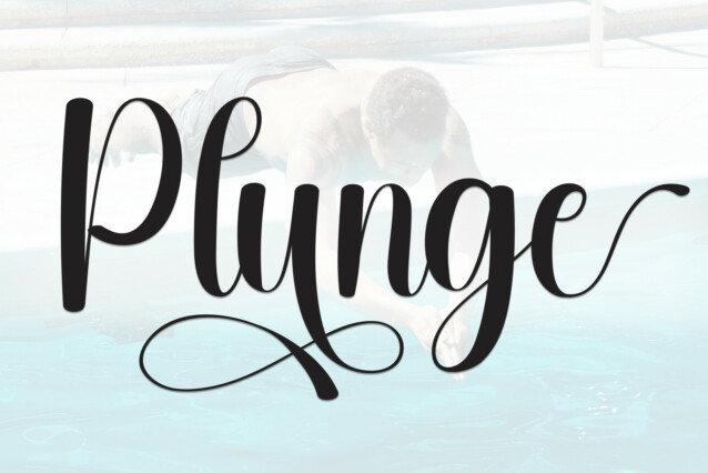 Plunge