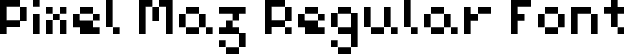 Pixel Maz Regular Font