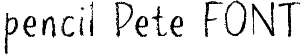 pencil Pete FONT