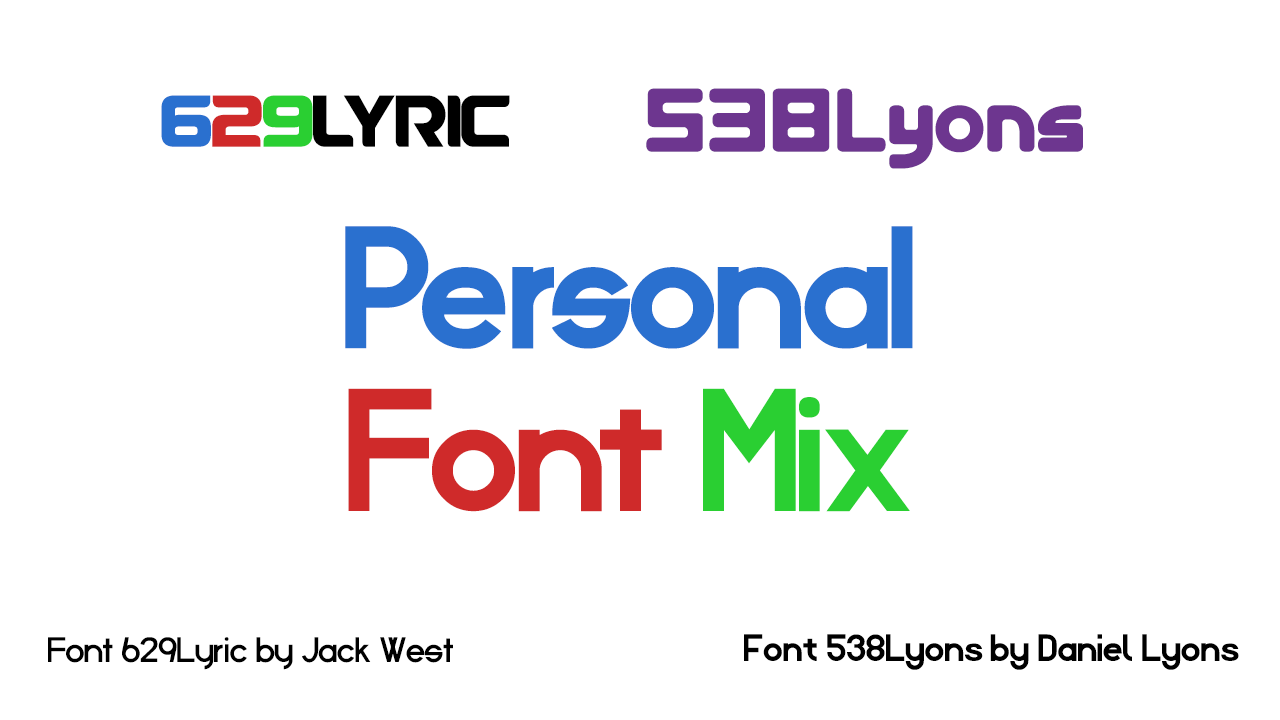 Personal Font Mix