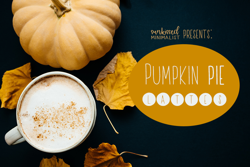 Pumpkin Pie Lattes