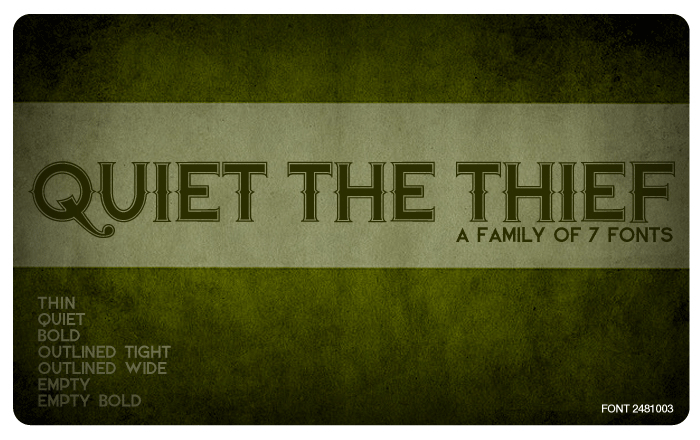 Quiet the Thief