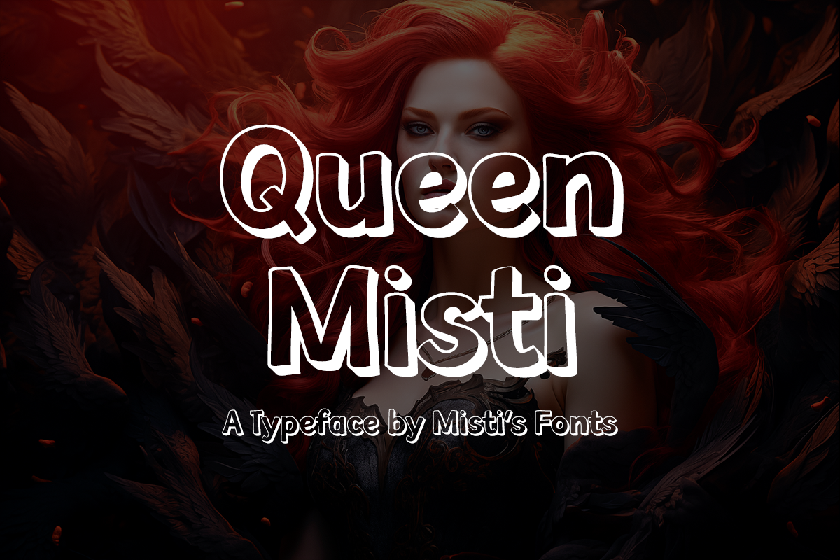 Queen Misti