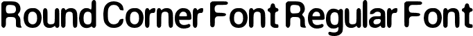 Round Corner Font Regular Font