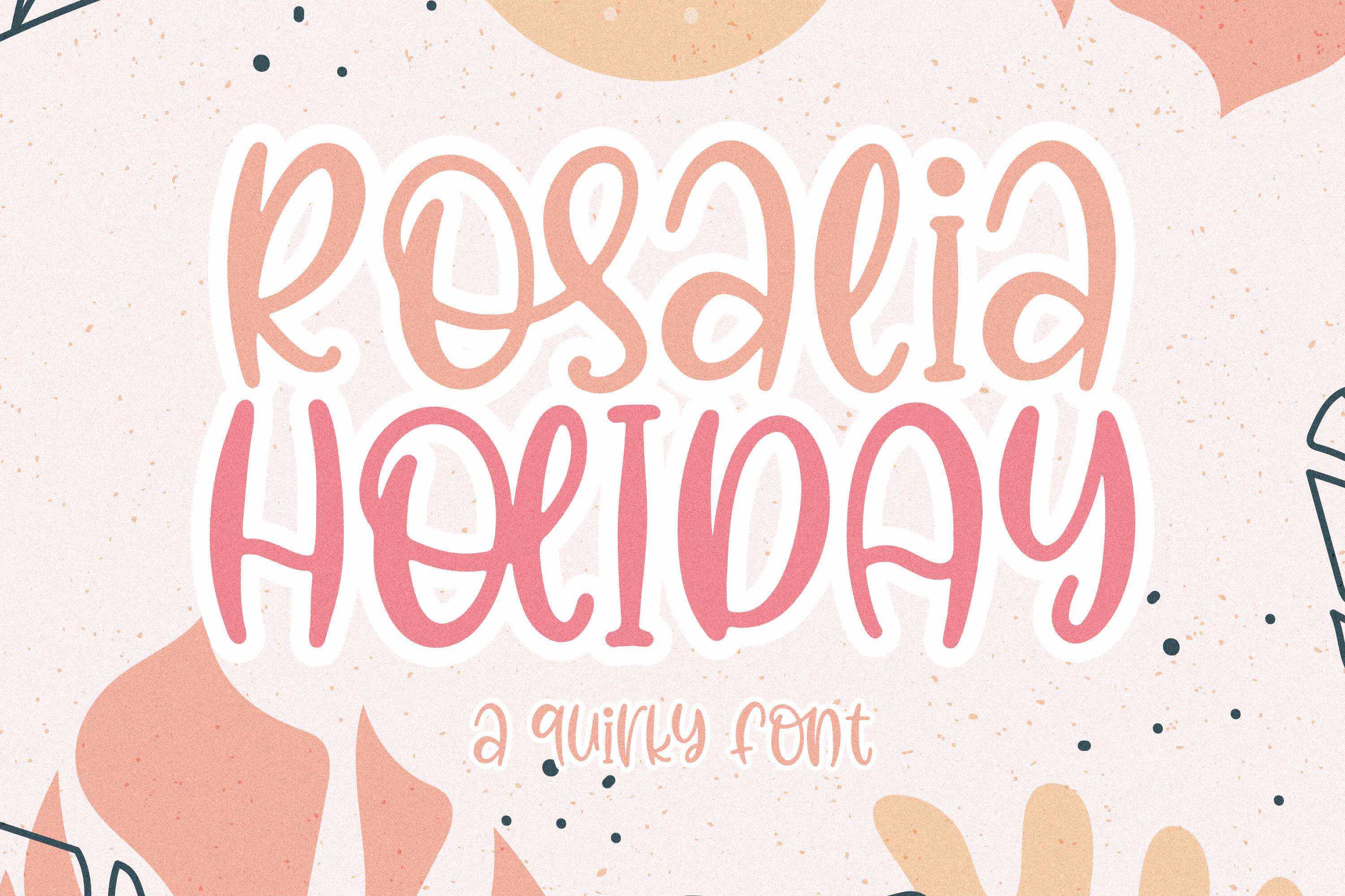 Rosalia HolIDAY