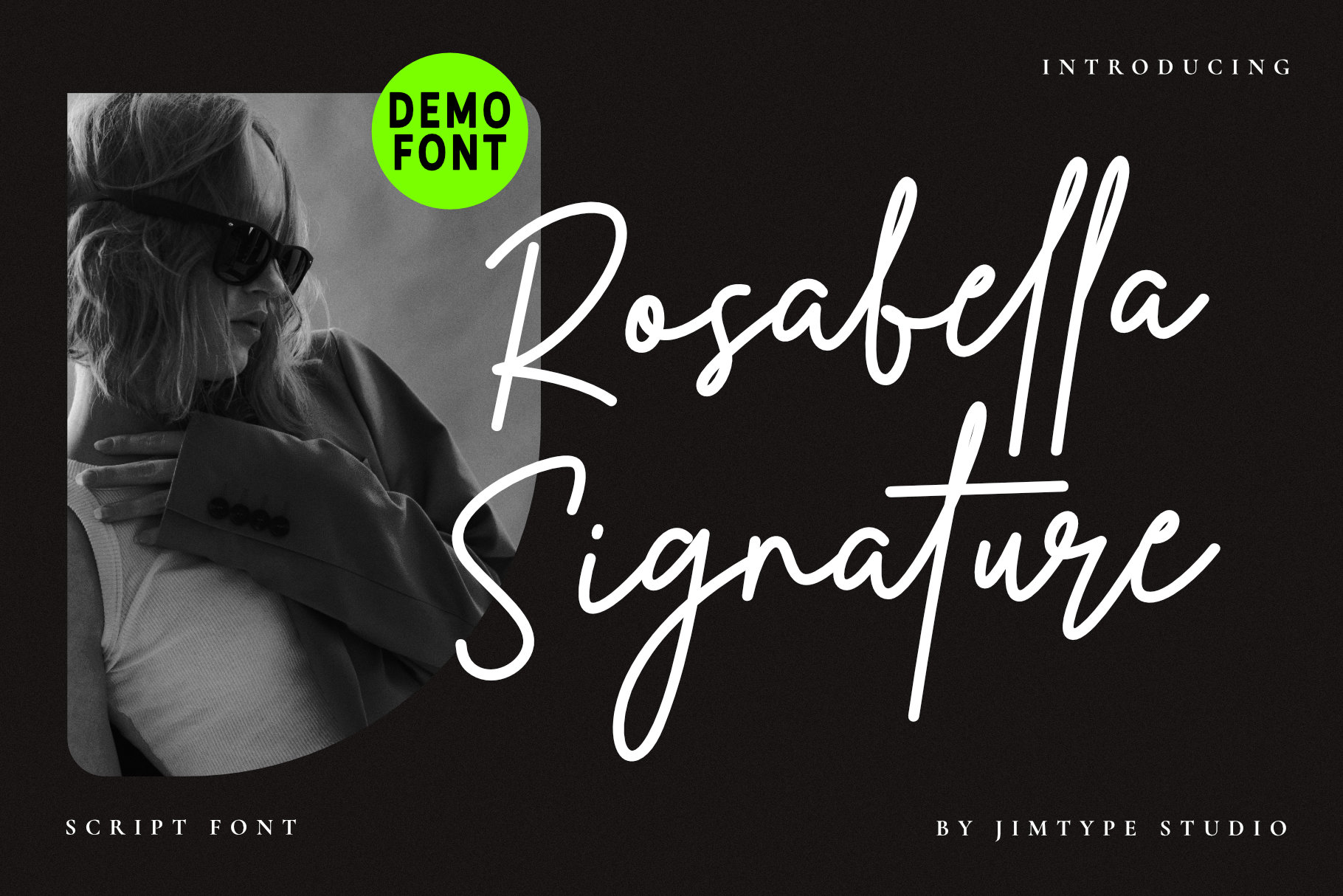 Rosabella Signature DEMO! DEMO!