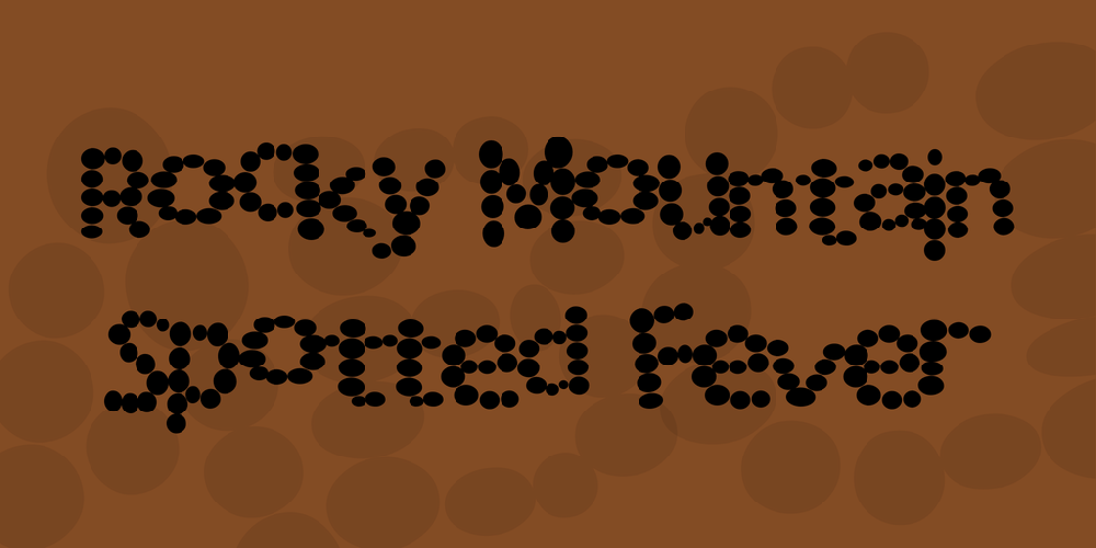 Rocky Mountain Spotted Fever