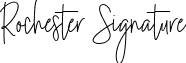 Rochester Signature