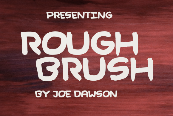 Rough Brush