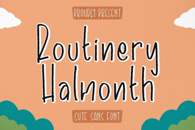 Routinery Halmonth