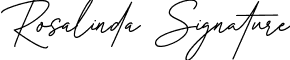 Rosalinda Signature