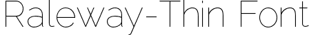 Raleway-Thin Font