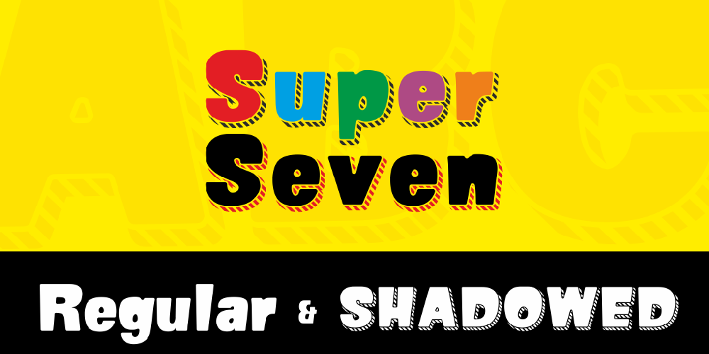 SUPER SEVEN Shadowed Demo