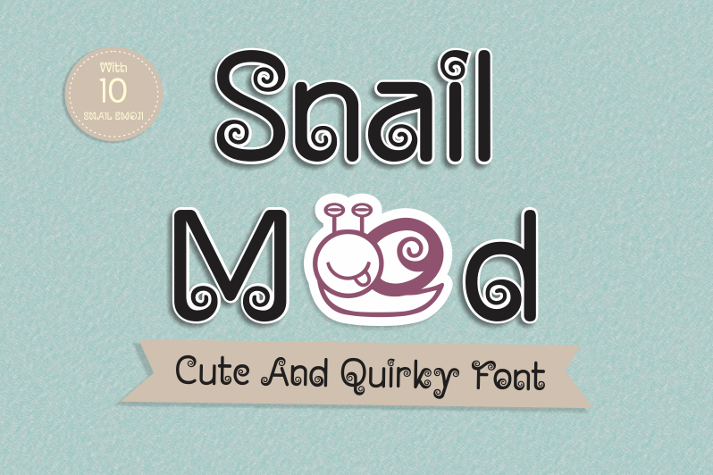 Snail Mood
