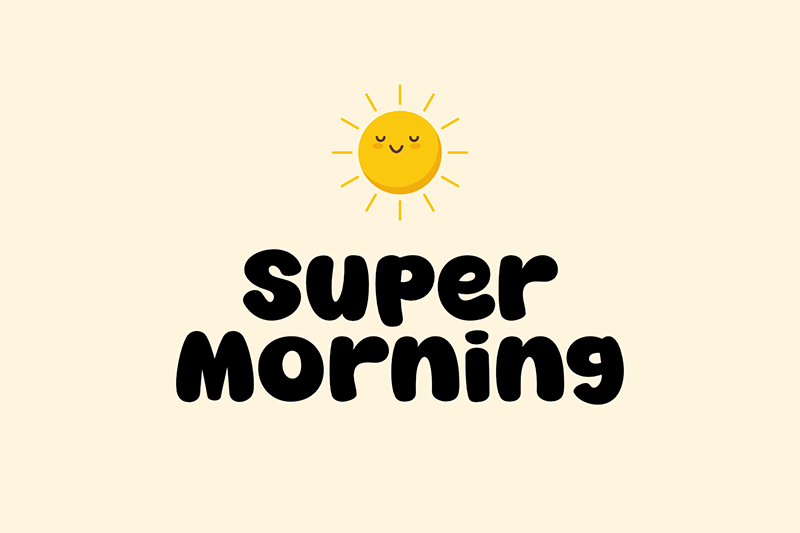 Super Morning