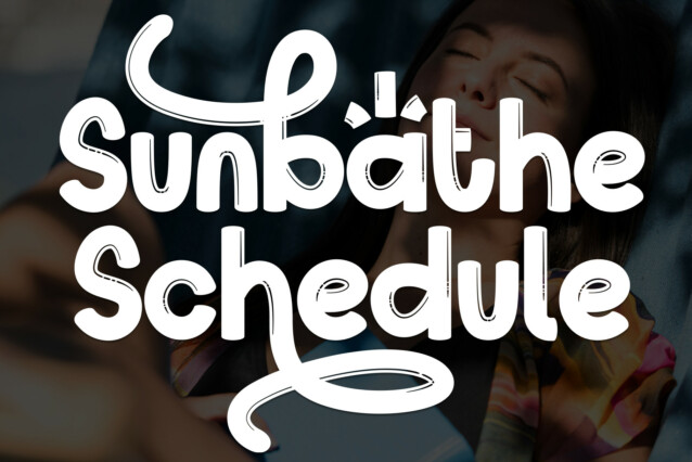 Sunbathe Schedule