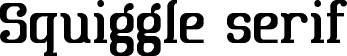 Squiggle serif