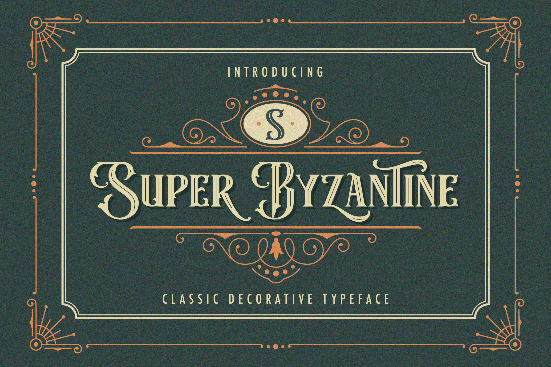 Super Byzantine