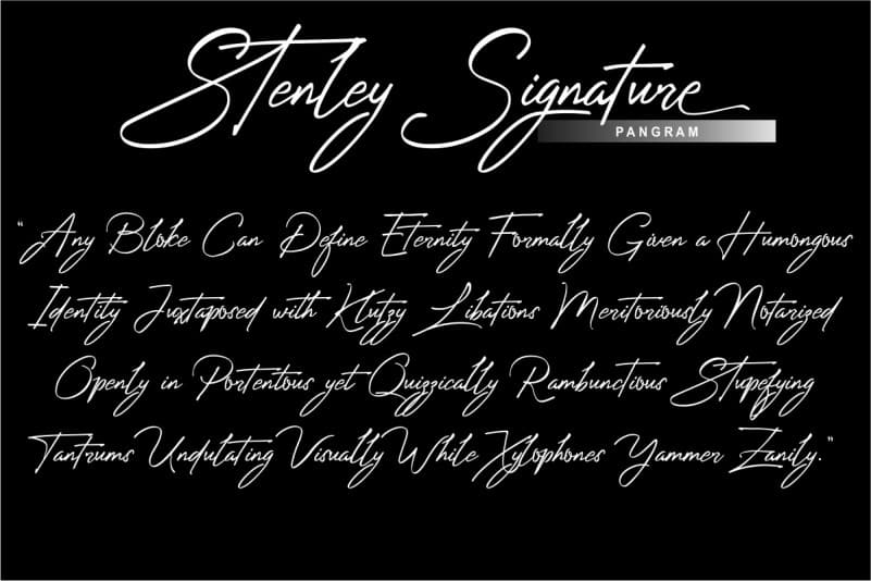 Stenley Signature for personal use