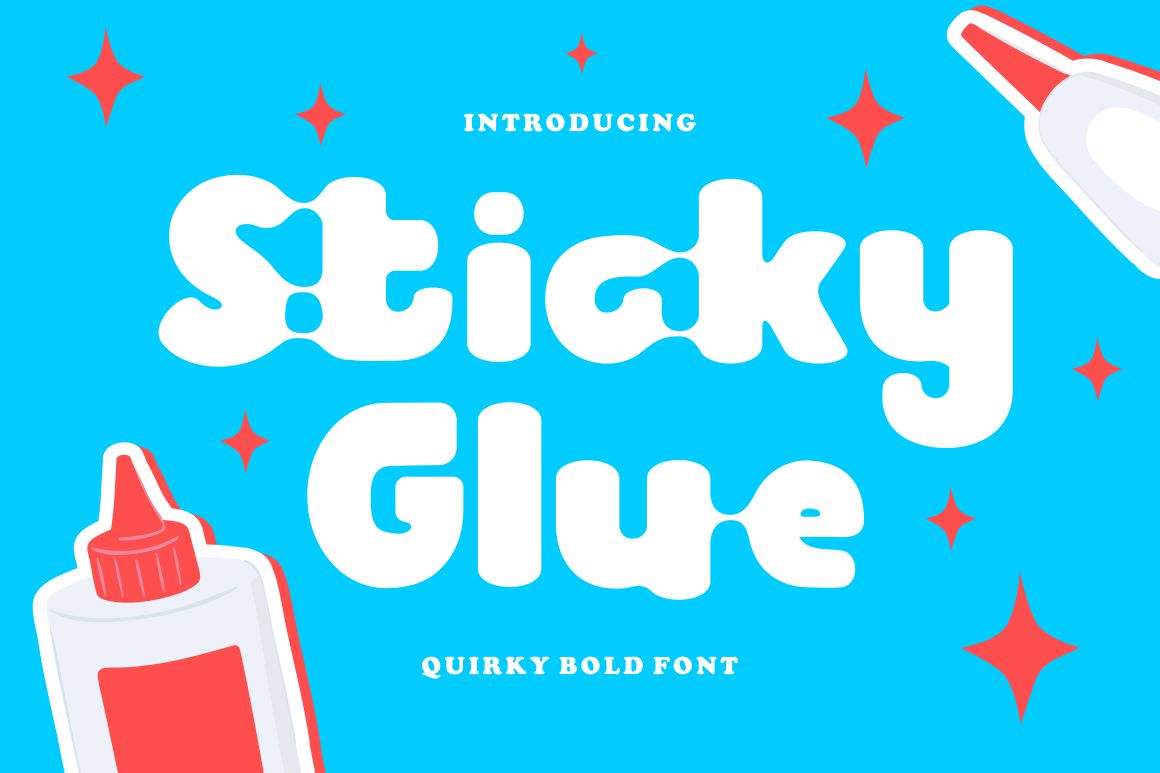 Sticky Glue