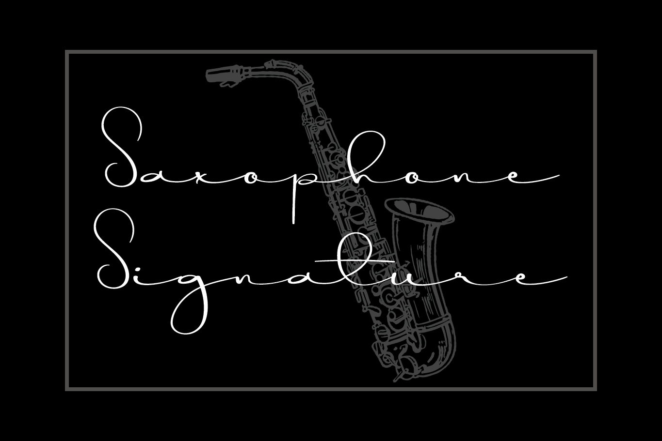 Saxophone Signature