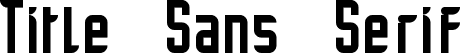 Title Sans Serif