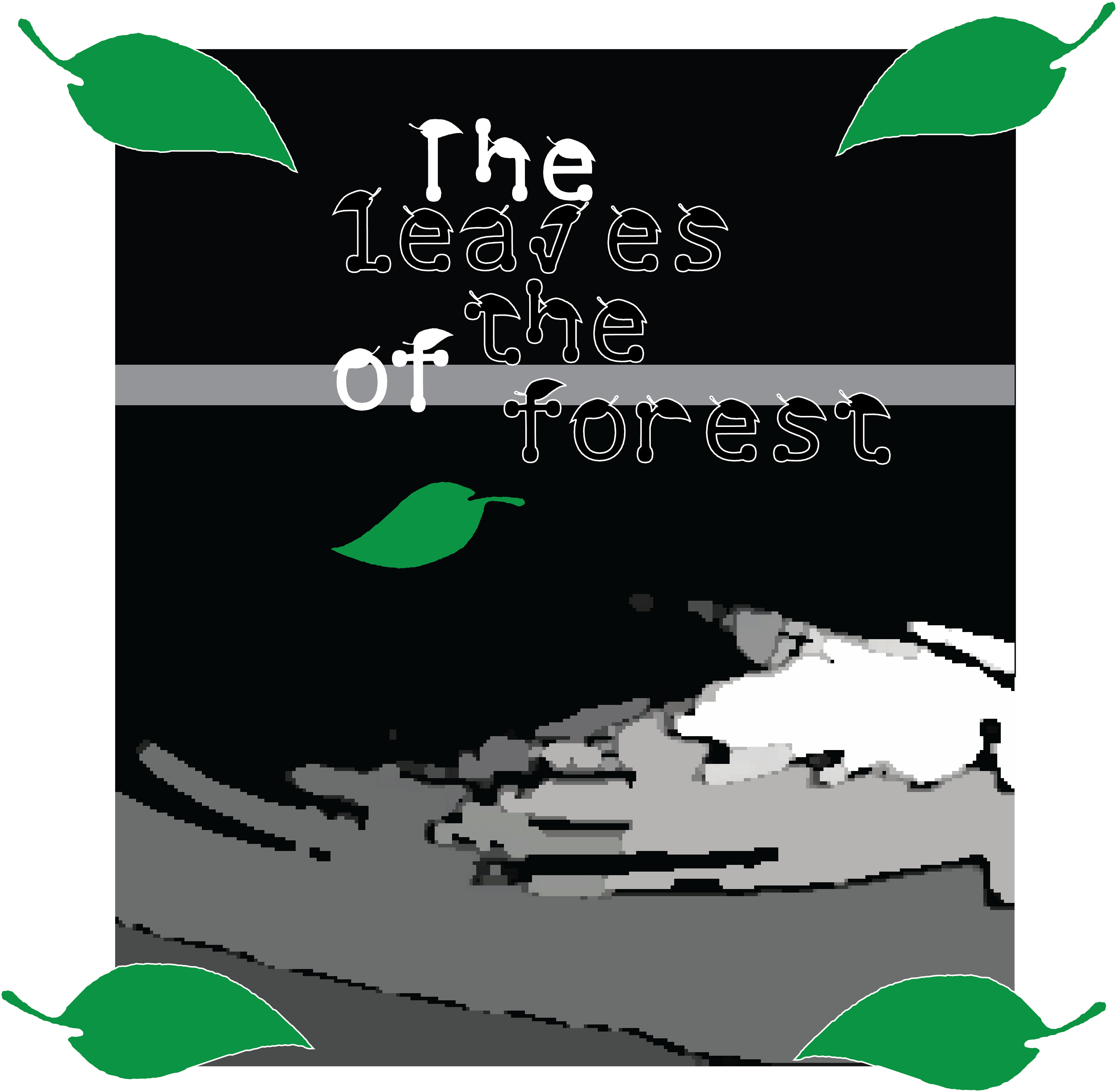 the leaves of the forest