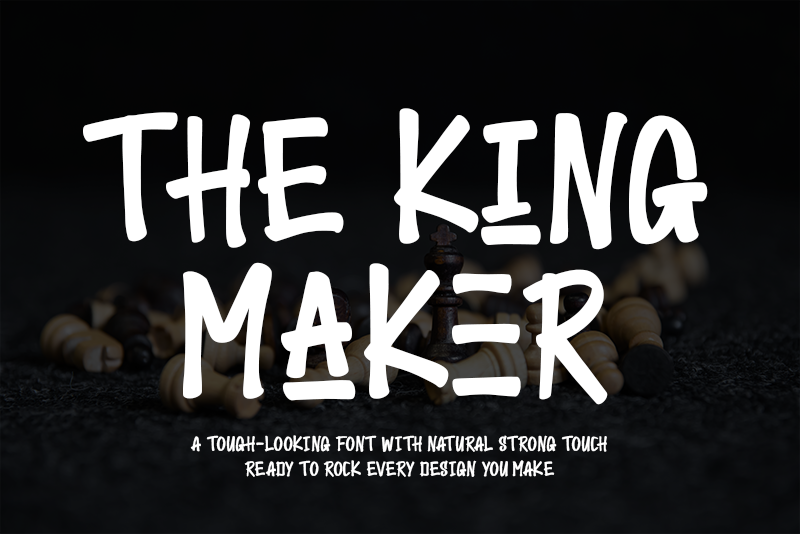 The King Maker-Personal use