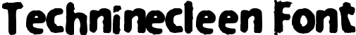 Techninecleen Font