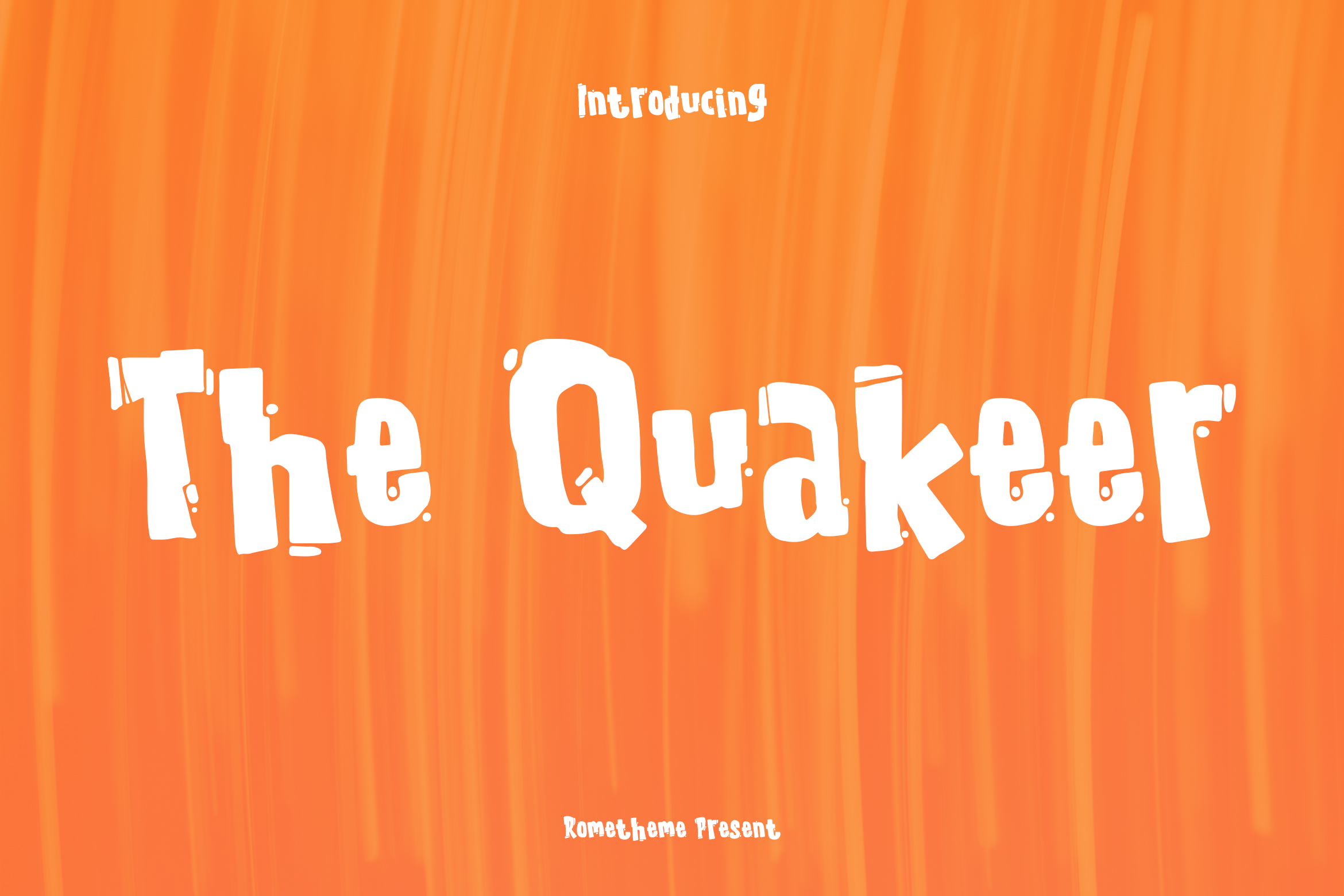 The Quakeer