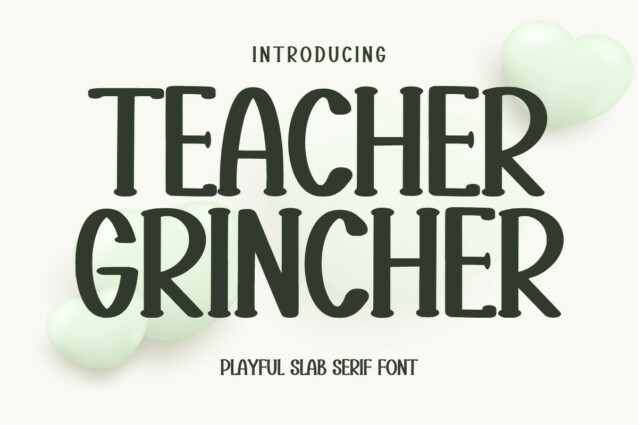 Teacher Grincher