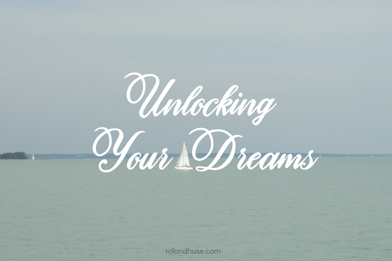 Unlocking Your Dreams calligraphy