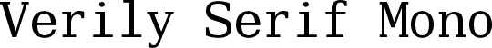 Verily Serif Mono