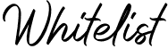 Whitelist handwritten italic