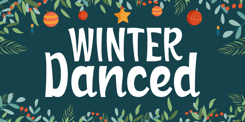 Winter Danced