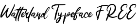 Watterland Typeface FREE