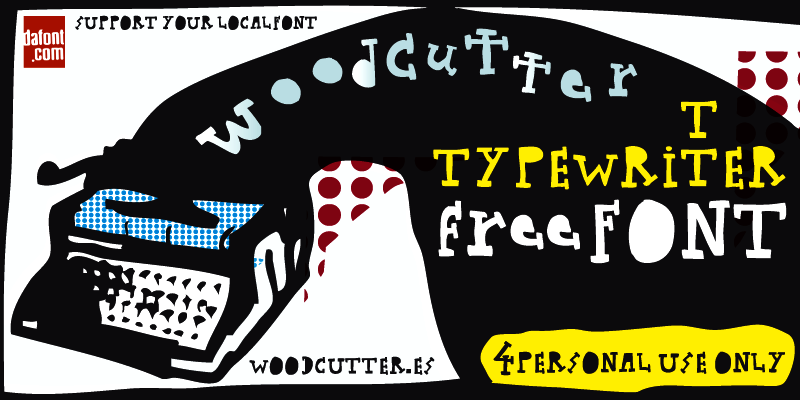 Woodcutter Typewritter