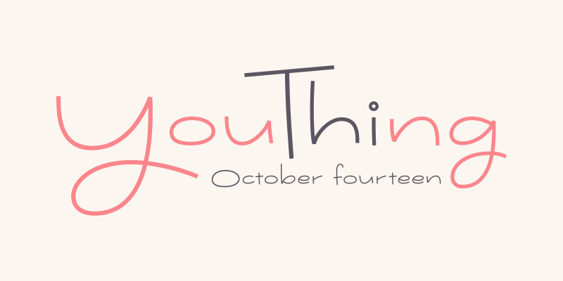 Youthing October Fourteen