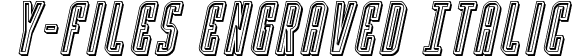 Y-Files Engraved Italic