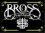 Bross Workshop