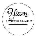 Yissus Letters & Drawings